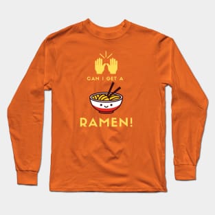 The Holy Bowl Of Ramen Long Sleeve T-Shirt